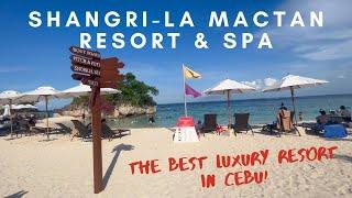 SHANGRI-LA MACTAN RESORT & SPA : The Best Luxury Resort in Cebu, Philippines!