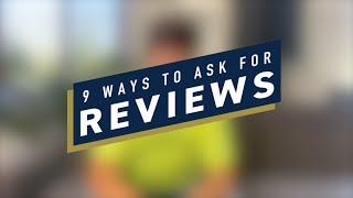 9 Ways to Ask for Reviews