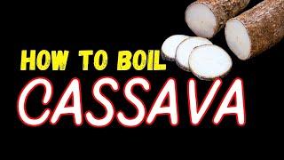 How To Safely Boil Manioc Cassava Yuca Tapioca #aasairasai #cooking #food #srilanka #youtube #vegan