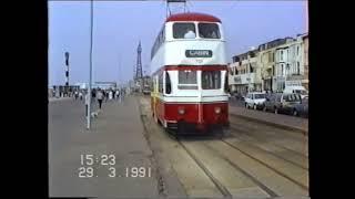 Podbaba Transport Heritage Series:  Blackpool Trams & Buses 1991 Part 1