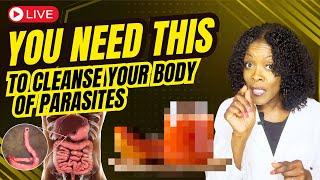 (LIVE) You Need This to Cleanse Your Body of Parasites