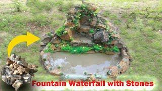 How to make Fountain Waterfall with Stones