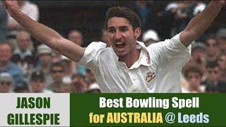 JASON GILLESPIE | Career Best - 7/37 @ Leeds | AUSTRALIA tour of ENGLAND & SCOTLAND 1997