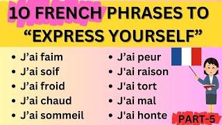 10 FRENCH  BASIC PHRASES - DIALOGUES FOR DAILY CONVERSATIONS-EASY EVERYDAY VOCABULARY FOR BEGINNER