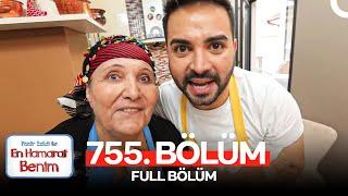 En Hamarat Benim 755. Bölüm