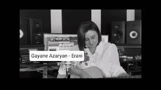 Gayane Azaryan - Erani