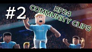 Real Futbol 24 Community Clips #2