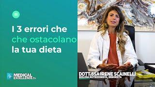 Scopri i 3 errori comuni che ostacolano la tua dieta