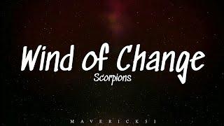 Wind of Change (LYRICS) by Scorpions 