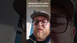 Walgreens from Hell