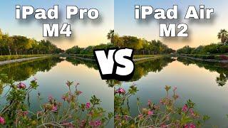 iPad Pro M4 VS iPad Air M2 Photo & Video Test !