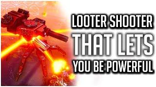 A NEW Looter Shooter That Will Let You be POWERFUL!