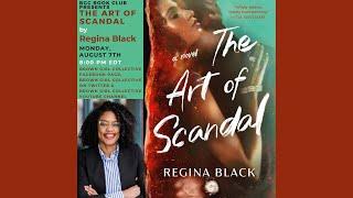 BGC Book Club Presents: Regina Black, author of The Art of Scandal