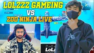 0LoLzZz Gaming vs Zod Ninja Live Bgmi Video