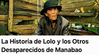 La Historia de Lolo y los demás Desaparecidos en Manabao Jarabacoa.