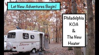 Philadelphia KOA Scamp Camping // Testing the Omnia Wave 3 // Let New Adventures Begin!