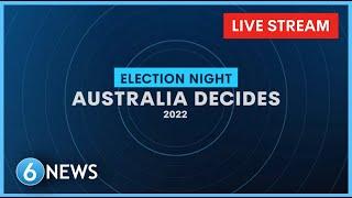 WATCH LIVE: Australia Decides - unbiased coverage of the federal election | 6 News Australia