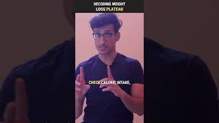 Decoding Weight Loss Plateau | #shorts 259