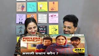 Pakistani Reacts to Phulera Ka Panchayati Raj | Asli Pradhan Kaun? ft. Neena Gupta, Faisal Malik,