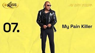 Klass • My Pain Killer (Official Audio)