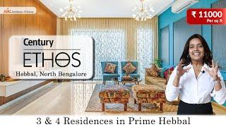 Century Ethos in Hebbal, North Bangalore - 3/4 BHK Flats in Bangalore