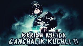 KRRISH PERSONAJI ASLIDA QANCHALIK KUCHLI VA TEZKOR VA QISQA TRILOGIYA HAQIDA #kinotahlil #qanchalik