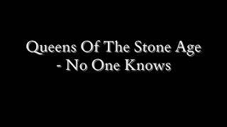 Queens Of The Stone Age - No One Knows (Lyrics)