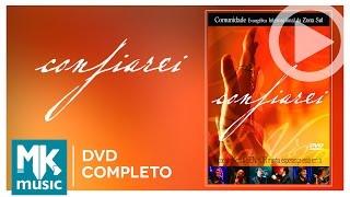 International Community of the South Zone Evangelical - Confiarei (COMPLETE DVD)