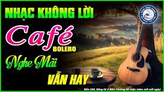 Nhạc Không Lời Buổi Sáng Nghe Mãi Vẫn Hay | Hòa Tấu Rumba Guitar | Nhạc Cafe Buổi Sáng