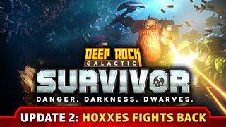 Deep Rock Galactic: Survivor - Hoxxes Fights Back (Official Narrated Trailer)