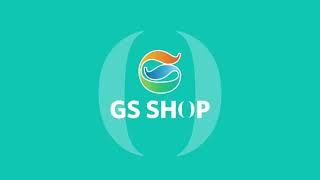 GS SHOP - Tư vấn tận tâm - Dịch vụ chuẩn Hàn