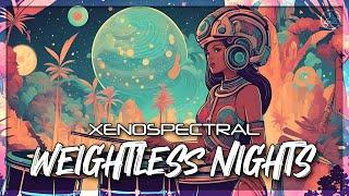 Weightless Nights - xenospectral | Official Audio