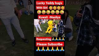 Lucky teddy hug's with girl's Kuwait Maaliya #viral #shorts #trending #youtubeshorts