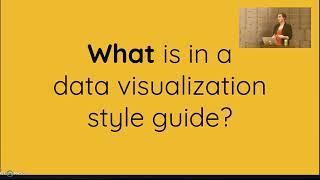 Why Data Viz Needs a Style Guide - Amy Cesal