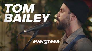 Tom Bailey - Hold On | evergreen live