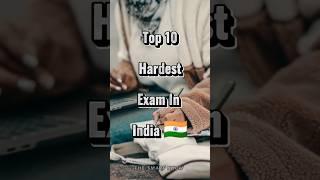 Top 10 hardest exam in india  #india #exam #shorts #top10