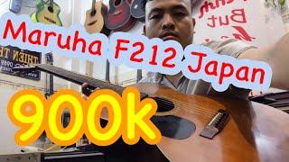 Guitar Maruha F212 Japan 900k sđt/zalo 0989723703