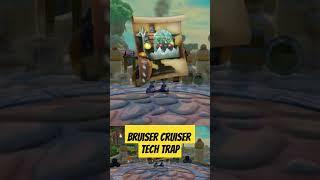 BRUISER CRUISER Tech Trap