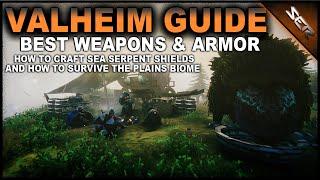 Valheim Guide ► Blackmetal Weapons & Padded Armor |Sea Serpent Gear - How To Survive Plains Biome