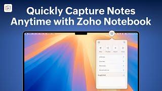 Quickly Capture Notes Anytime with Zoho Notebook | Quick Notes