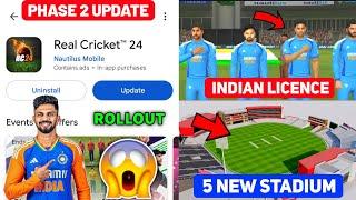 Real Cricket 24 Phase 2 Update Rollout | Indian Licence, New Stadiums, Real Cricket 24 New Update