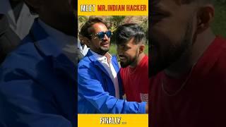 TECHNO GAMERZ MEETS MR. INDIAN HACKER  #short #shorts