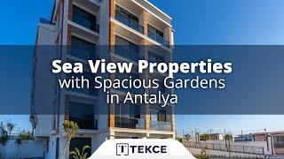 Sea View Properties with Spacious Gardens in Antalya | Antalya Homes ®