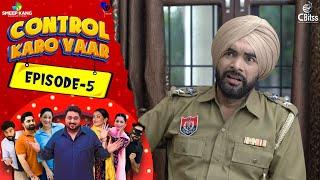 Control Karo Yaar | Episode - 5 | Smeep Kang | Parneet Kang | Raj Dhaliwal Latest Punjabi Web Series