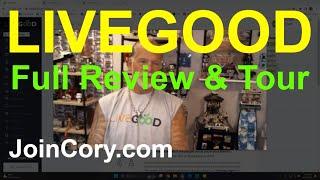 LiveGood Training - Review of Products, Website, Pay Plan