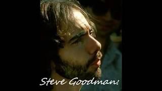 Steve Goodman -  Don't Fence Me In