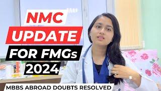 NMC Updates For FMGs | MBBS Abroad | MBBS in Russia