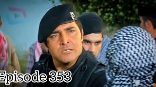 Da Dare Morchal Episode 353 / د درې مورچل برخه ٣٥٣ / Da Dare Morchal/ Sungurler/ #Adil tv