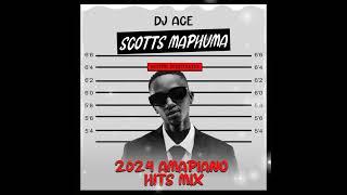 Scotts Maphuma | 2024 Amapiano Hits | DJ Ace ️