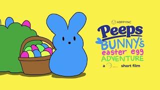 Peeps’ Bunny’s Easter Egg Adventure: A HappyAnimation Short Film